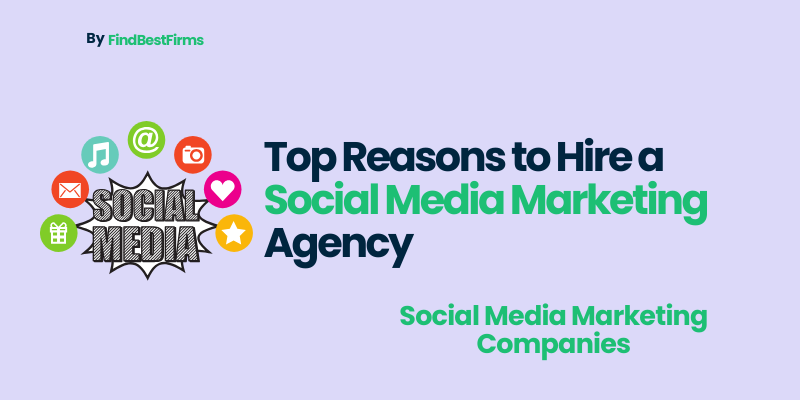 Top Reasons to Hire a Social Media Marketing Agency